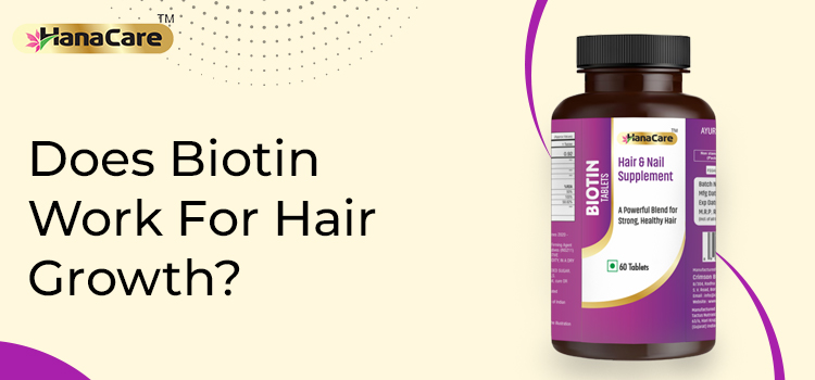The ultimate information about natural hair growth and Biotin